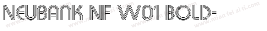 Neubank NF W01 Bold字体转换